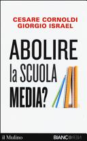 Copertina  Abolire la scuola media?
