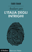 Copertina  Andare per l'Italia degli intrighi