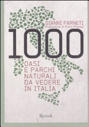 Copertina  1000 oasi e parchi naturali da vedere in Italia