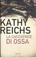 Copertina  La cacciatrice di ossa