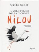 Copertina  Il volo felice della cicogna Nilou