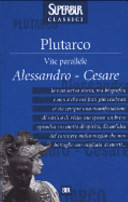 Copertina  Vite parallele : Alessandro, Cesare