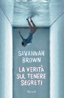 Copertina  La verità sul tenere segreti