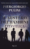 Copertina  Il mistero dei bambini d'ombra