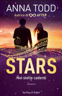 Copertina  Stars. Noi stelle cadenti