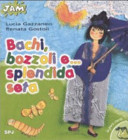 Copertina  Bachi, bozzoli e... splendida seta