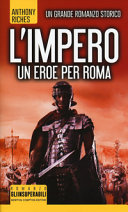 Copertina  L'impero. Un eroe per Roma