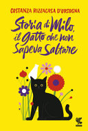 Copertina  Storia di Milo, il gatto che non sapeva saltare