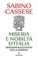 Copertina  Miseria e nobiltà d'Italia : dialoghi sullo stato della nazione