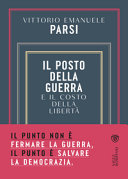 Copertina  Il posto della guerra e il costo della libertà
