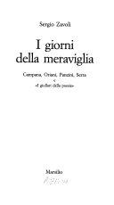 Copertina  I giorni della meraviglia : Campana, Oriani, Panzini, Serra e «i giullari della poesia»