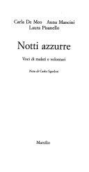 Copertina  Notti azzurre : voci di malati e volontari