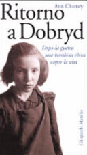 Copertina  Ritorno a Dobryd : dopo la guerra, una bambina ebrea scopre la vita