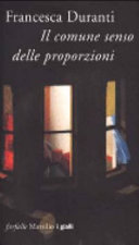 Copertina  Il comune senso delle proporzioni : (piccolo thriller da viaggio)