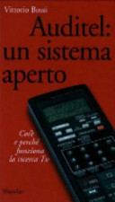 Copertina  Auditel : un sistema aperto : cos'e e perche funziona la ricerca TV