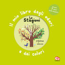 Copertina  Le stagioni : strofina e annusa!