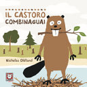 Copertina  Il castoro combinaguai