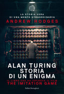 Copertina  Alan Turing : storia di un enigma : [la storia vera di una mente straordinaria]