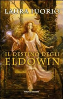 Copertina  Il destino degli Eldowin : romanzo