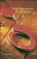 Copertina  Piccoli crimini : romanzo