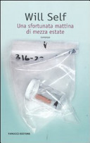 Copertina  Una sfortunata mattina di mezza estate : romanzo