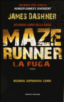 Copertina  Maze runner. La fuga : romanzo