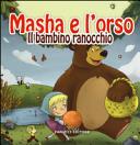 Copertina  Masha e l'orso. Il bambino ranocchio
