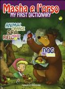 Copertina  Masha e l'orso. My first dictionary