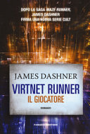 Copertina  Virtnet runner. Il giocatore : romanzo