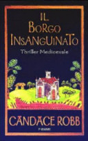 Copertina  Il borgo insanguinato : thriller medioevale