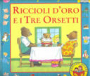 Copertina  Riccioli d'oro e i tre orsetti