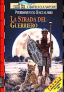 Copertina  La strada del guerriero