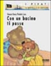 Copertina  Con un bacino ti passa