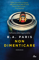 Copertina  Non dimenticare : romanzo