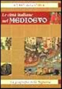 Copertina  Le citta italiane nel Medioevo