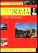 Copertina  Atlante della storia di Roma e dei romani : tra impero, papi e intrighi