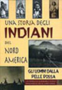 Copertina  Una storia degli indiani del Nord America
