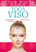 Copertina  Yoga per il viso : esercizi e tecniche anti-aging