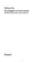 Copertina  Sei passeggiate nei boschi narrativi : Harvard university Norton lectures 1992-1993