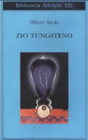 Copertina  Zio Tungsteno : ricordi di un'infanzia chimica