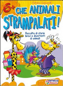 Copertina  Che animali strampalati!