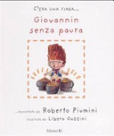 Copertina  Giovannin senza paura : da tradizione popolare italiana
