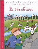 Copertina  Le tre chiavi : da tradizione popolare italiana