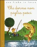 Copertina  Chi dorme non piglia pesci