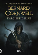 Copertina  L'arciere del re : romanzo