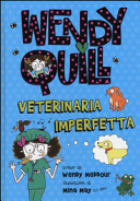 Copertina  Wendy Quill veterinaria imperfetta