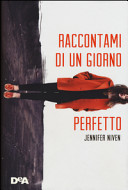 Copertina  Raccontami di un giorno perfetto