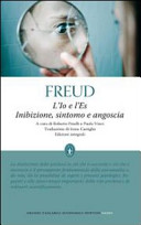 Copertina  L'io e l'es ; Inibizione, sintomo e angoscia