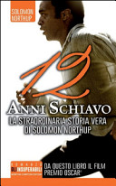 Copertina  12 anni schiavo : la straordinaria storia vera di Solomon Northup