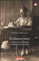 Copertina  Il corsaro nero : Henry de Monfreid, l'ultimo avventuriero